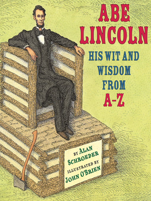 Title details for Abe Lincoln by Alan Schroeder - Available